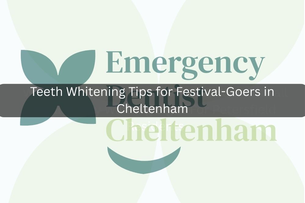 Teeth Whitening Tips for Festival-Goers in Cheltenham